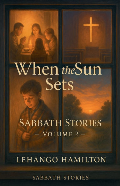 When the Sun Sets: Sabbath Stories