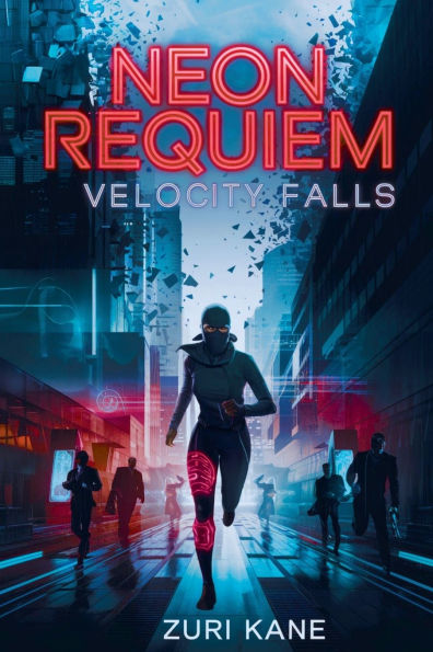 Neon Requiem-Velocity Falls: A Corporate Dystopia Techno-Thriller