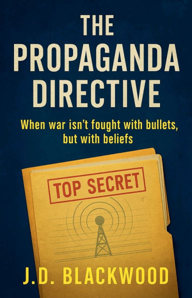 The Propaganda Directive