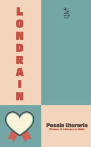 Title: Poesï¿½a literaria - Ediciï¿½n unificada, Author: Londrain