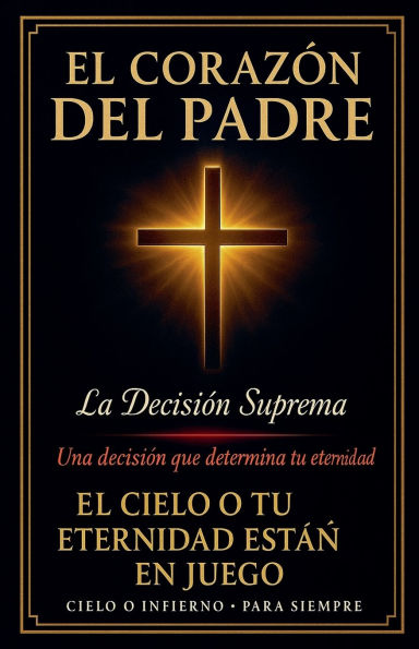 El Corazon Del Padre