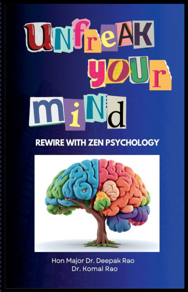 Unfreak Your Mind