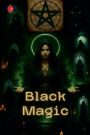 Black magic
