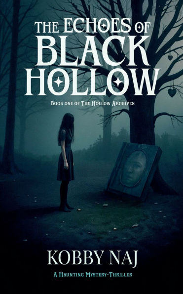 The Echoes of Black Hollow