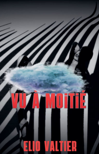vu ï¿½ moitiï¿½