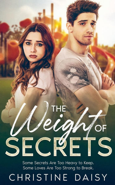 The Weight of Secrets