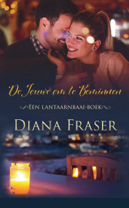 Title: De jouwe om te beminnen, Author: Diana Fraser