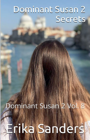 Dominant Susan 2. Secrets