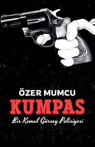 Title: Kumpas, Author: ïzer Mumcu