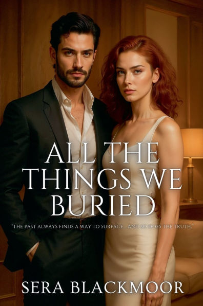 All the Things We Buried