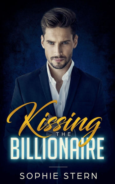 Kissing the Billionaire