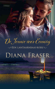 Title: De jouwe voor eeuwig, Author: Diana Fraser