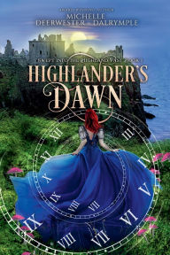 Title: Highlander's Dawn, Author: Michelle Deerwester-Dalrymple