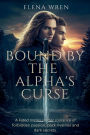 Bound by the Alpha's Curse