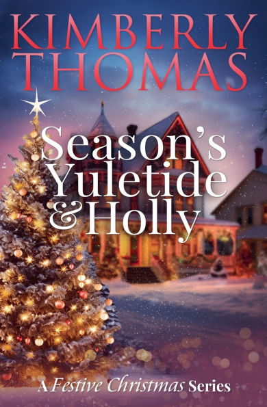 Season's Yuletide & Holly