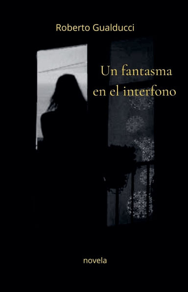 Un fantasma en el interfono