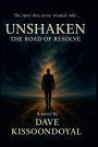 Unshaken: The Road of Resolve