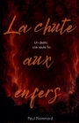 La voix du mal tome 3: la chute aux enfers