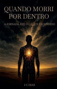 Title: Quando Morri por Dentro, Author: Jc Dias