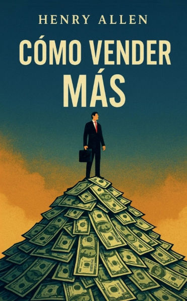 Cï¿½mo Vender Mï¿½s