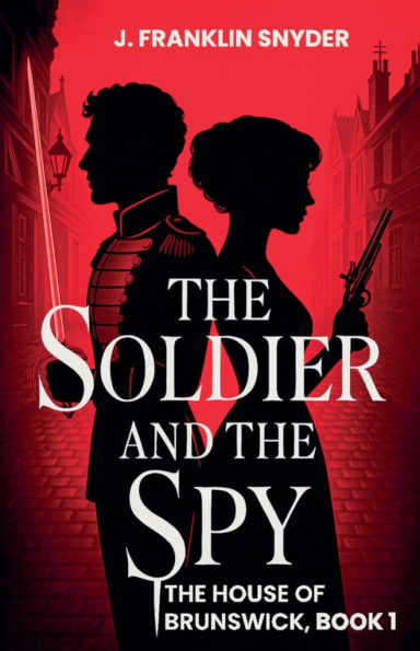 the Soldier and Spy