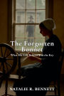 The Forgotten Bonnet: What She Left Behind Was the Key