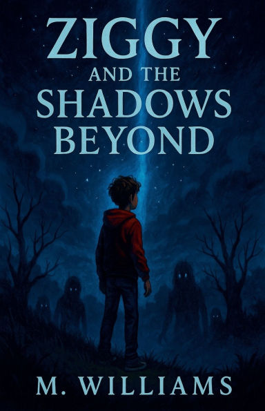 Ziggy and the Shadows Beyond