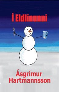 Title: ï¿½ Eldlï¿½nunni, Author: ïsgrïmur Hartmannsson