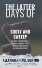 The Latter Days of Sooty and Sweep: Izzy Wizzy, Let's Get Gritty: A Sociological Parody of Post-Privilege Puppets in the Millennial Maelstrom