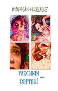 Title: Yazginin Defterİ Hİkaye, Author: Nurhan Habibe