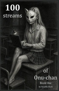Title: 100 Streams of Onu-chan, Author: Aerolita Rock