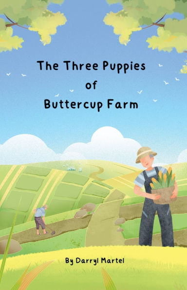 The Three Puppies of Buttercup Farm