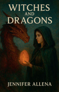 Title: Witches and Dragons, Author: Jennifer Allena