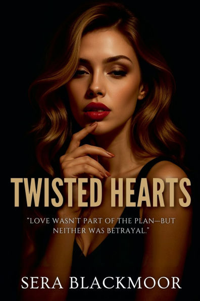 Twisted Hearts