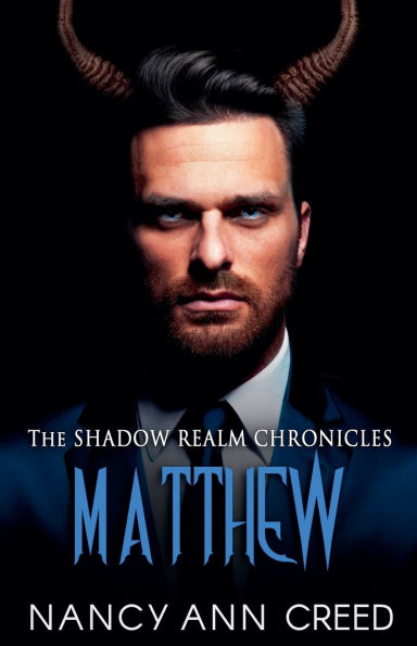 The Shadow Realm Chronicles: Matthew