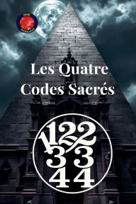 Title: 11,22,33,44 Les Quatre Codes Sacrï¿½s, Author: Alina Rubi