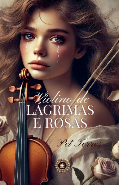 Violino de L�grimas e Rosas