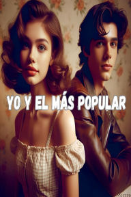 Title: Yo y el mï¿½s popular, Author: Editorial Trascendental