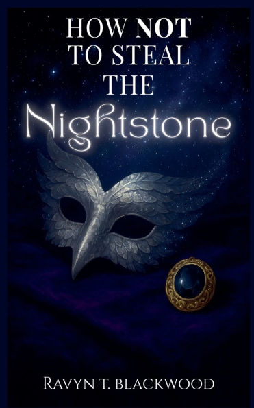 How Not To Steal The Nightstone