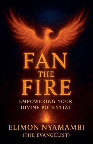 Fan the Fire: Empowering Your Divine Potential
