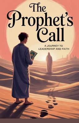 The Prophet's Call