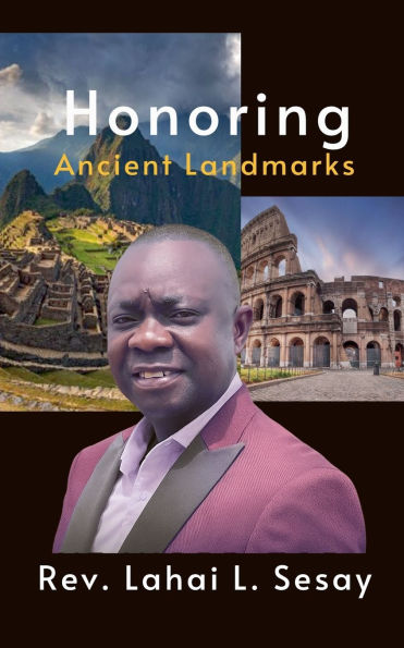 Honoring Ancient Landmarks