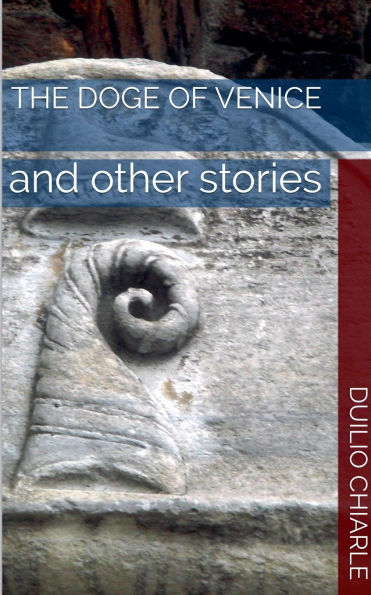 The Doge of Venice and Other Stories