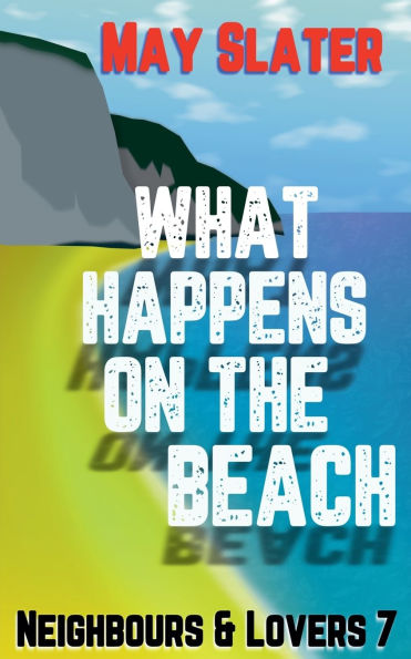 What Happens on the Beach