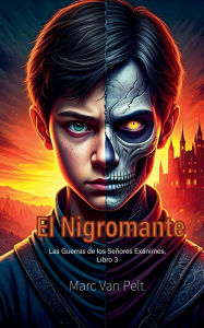Title: El Nigromante, Author: Marc Van Pelt