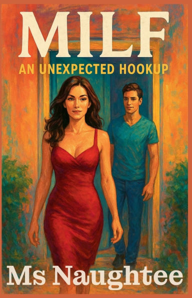 Milf: An Unexpected Hookup