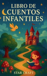 Title: Libro de Cuentos Infantiles, Author: Star Craft