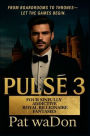 Pulse 3: Four Sinfully Addictive Royal Billionaire Fantasies