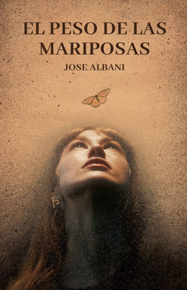 El Peso de las Mariposas