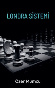 Title: Londra Sistemi, Author: ïzer Mumcu
